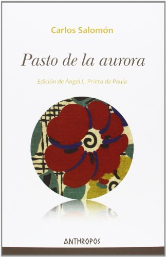 Beispielbild fr PASTO DE LA AURORA zum Verkauf von KALAMO LIBROS, S.L.