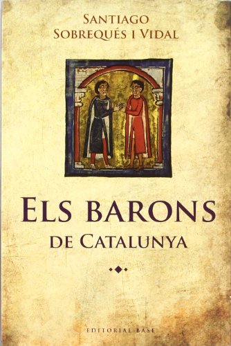 Beispielbild fr Els Barons de Catalunya zum Verkauf von Hamelyn