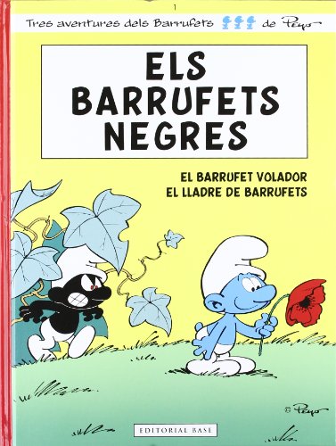 Stock image for Els Barrufets Negres : El Barrufet Volador. El lladre de Barrufets for sale by medimops