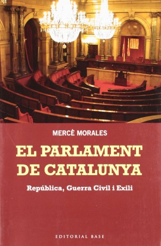 Imagen de archivo de EL PARLAMENT DE CATALUNYA a la venta por Librerias Prometeo y Proteo