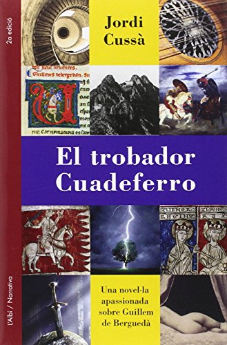 Imagen de archivo de El trobador cuadeferro a la venta por AG Library