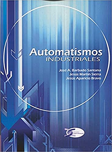 Imagen de archivo de AUTOMATISMOS INDUSTRIALES. a la venta por KALAMO LIBROS, S.L.