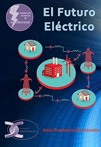 Imagen de archivo de EL FUTURO ELCTRICO. a la venta por KALAMO LIBROS, S.L.