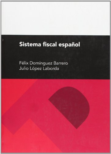 Imagen de archivo de Sistema fiscal espaol a la venta por Zilis Select Books