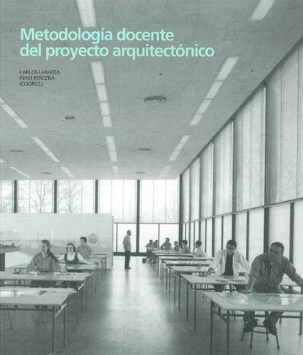 Stock image for Metodologa docente del proyecto arquitectnico for sale by Hilando Libros