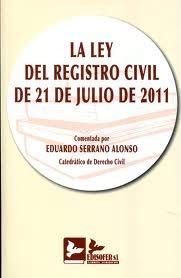 Imagen de archivo de La Ley del Registro Civil de 21 de julio de 2011, comentada a la venta por AG Library
