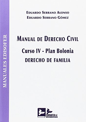 Stock image for MANUAL DE DERECHO CIVIL (CURSO IV-PLAN BOLONIA) . DERECHO DE FAMILIA for sale by AG Library