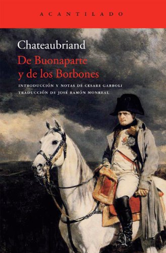 Beispielbild fr De Buonaparte y de los Borbones zum Verkauf von medimops