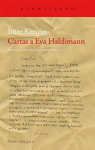 Cartas a Eva Haldimann (9788415277910) by KertÃ©sz, Imre