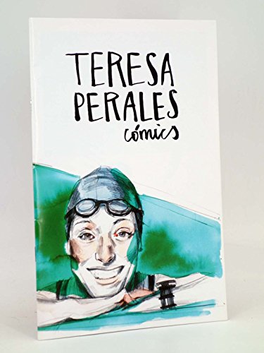 Imagen de archivo de TERESA PERALES CMICS a la venta por Zilis Select Books