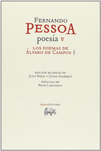 Stock image for Los Poemas De lvaro De Campos 3 - Pessoa, Fernando, De Pessoa, Fernando. Editorial Abada Editores En Espa ol for sale by Juanpebooks