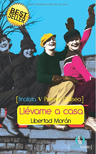 Imagen de archivo de Llvame A Casa : V Premio Odisea De Literatura a la venta por RecicLibros