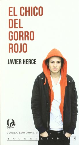 EL CHICO DEL GORRO ROJO - HERCE JAVIER