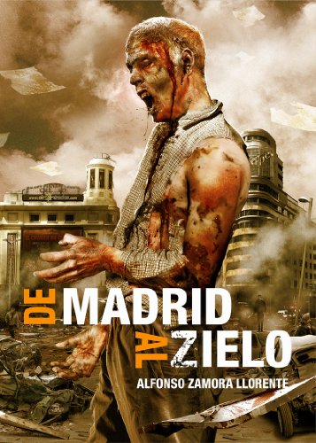 Imagen de archivo de De Madrid al zielo (Lnea Z) a la venta por medimops