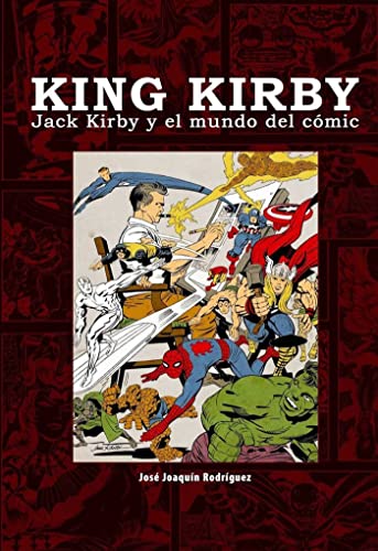 Stock image for King Kirby : Jack Kirby y el mundo del cmic for sale by Revaluation Books