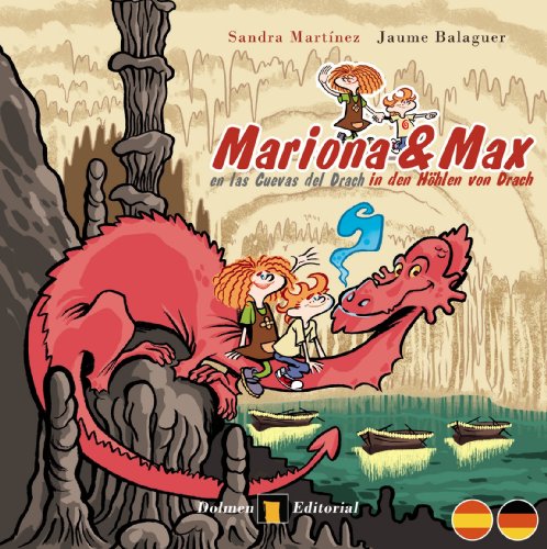Mariona y Max en las Cuevas del Drach(castellano/alemán): Mallorca, una isla de cuentos (Cómic)
