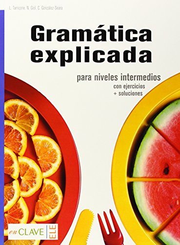 Beispielbild fr Gramatica Explicada: Libro Para Niveles Intermedios zum Verkauf von medimops