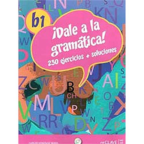 Imagen de archivo de Dale a LA Gramatica!: Libro + CD-Audio/MP3 B1 a la venta por Revaluation Books