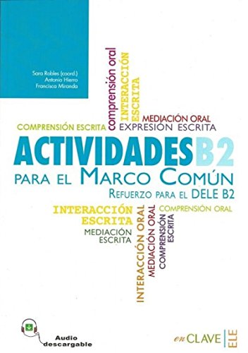Stock image for Actividades para el Marco Comun: Actividades + audio descargable B2 (Nueva edi for sale by WorldofBooks