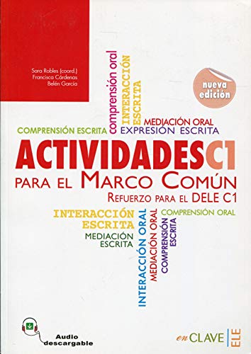 Stock image for ACTIVIDADES PARA EL MARCO COMN EUROPEO C1 + AUDIO (NUEVA EDICIN) for sale by Librerias Prometeo y Proteo
