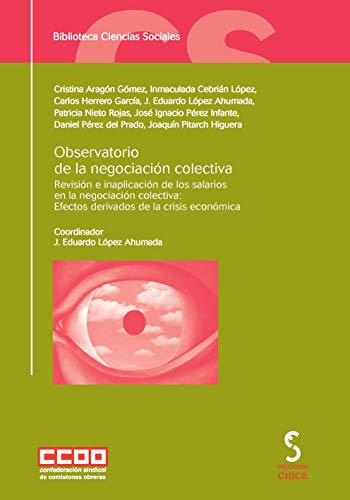 9788415305460: Observatorio de la negociacin colectiva: Revisin e inaplicacin de los salarios en la negociacin colectiva : efectos derivados de la crisis econmica: 21 (Biblioteca ciencias sociales)