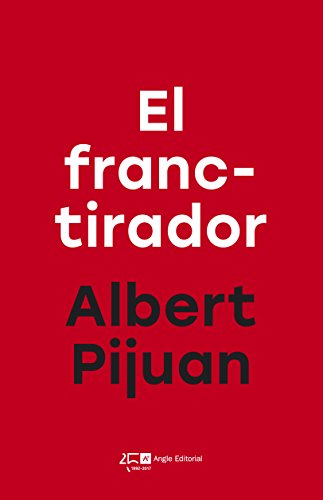 Stock image for El Franctirador for sale by Hamelyn