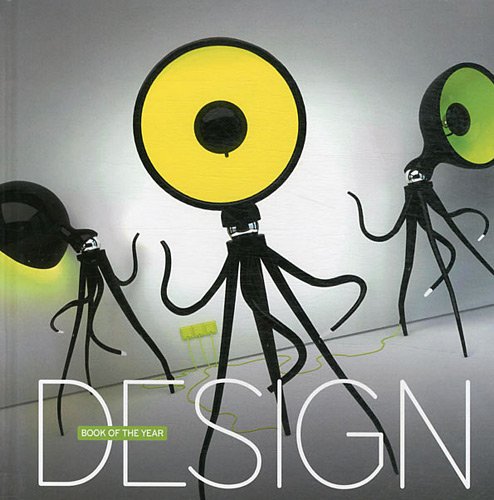 Beispielbild fr Design And Design.com : Book Of The Year Volume 4 zum Verkauf von RECYCLIVRE