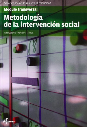 Metodologia de la intervencion social. Modulo transversal.