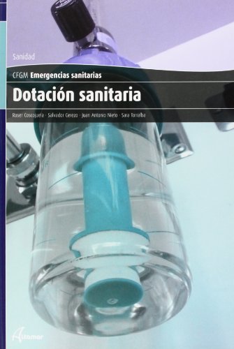 9788415309154: Dotacin sanitaria (CFGM EMERGENCIAS SANITARIAS)