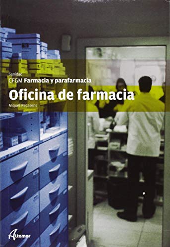 Oficina de farmacia. Farmacia y parafarmacia