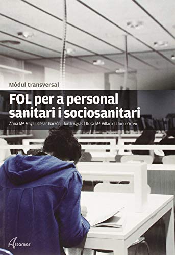 9788415309604: FOL per a personal sanitari i sociosanitari (MODULS TRANSVERSALS - SANITAT)