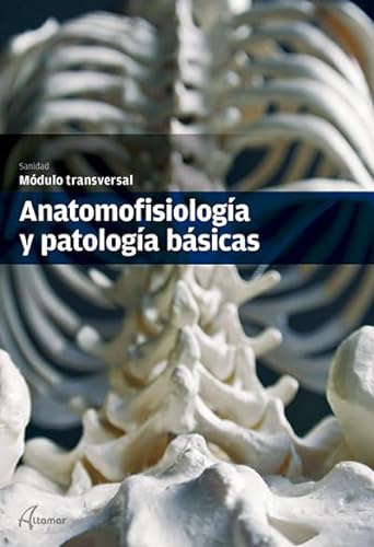 9788415309673: Anatomofisiologa y patologa bsicas.