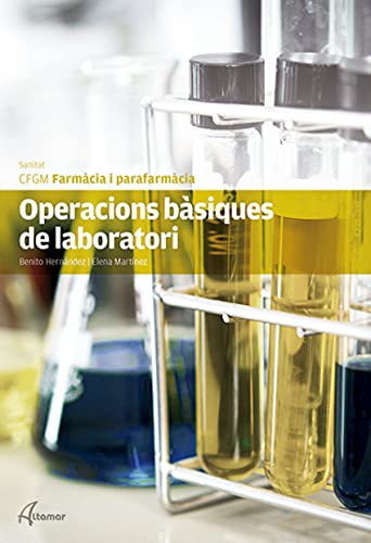 Imagen de archivo de Operacions bsiques de laboratori (CFGM FARMACIA I PARAFARMACIA) a la venta por medimops