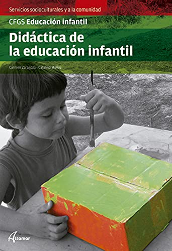 Dídáctica de la educación infantil (Paperback) - Catalina Muñoz López, Carmen Zaragoza Doménech