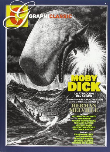 Imagen de archivo de MOBY DICK. LA ATRACCIN DEL ABISMO a la venta por KALAMO LIBROS, S.L.