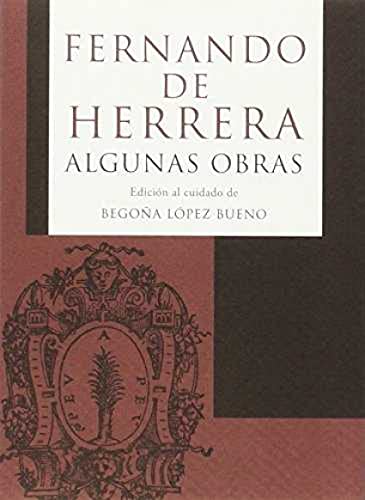 Stock image for Algunas obras de Fernando de Herrera for sale by AG Library