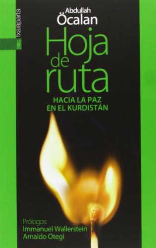 Stock image for HOJA DE RUTA: HACIA LA PAZ EN EL KURDISTAN for sale by KALAMO LIBROS, S.L.