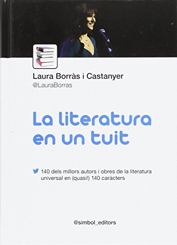 Stock image for LA LITERATURA EN UN TUIT for sale by medimops