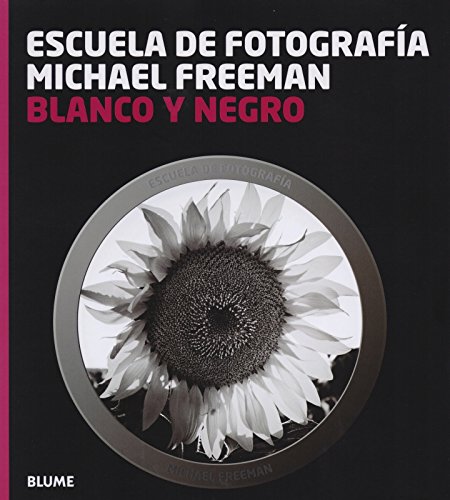 Imagen de archivo de ESCUELA FOTOGRAFA. BLANCO Y NEGRO a la venta por Zilis Select Books