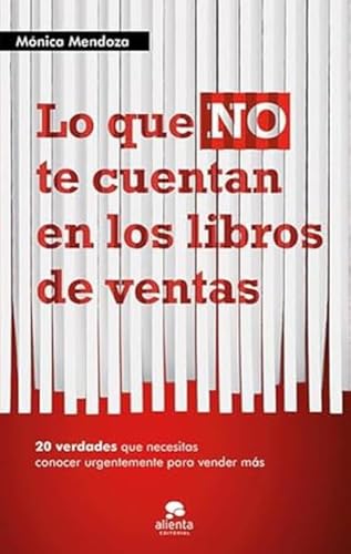 LO QUE NO TE CUENTAN EN LOS LIBROS DE VENTAS