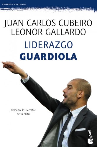 Stock image for LIDERAZGO GUARDIOLA for sale by KALAMO LIBROS, S.L.