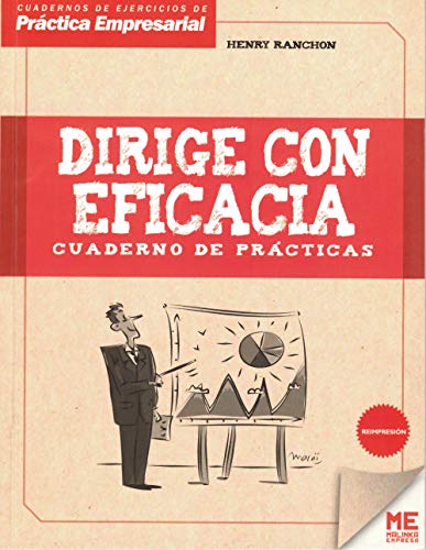 Beispielbild fr Dirige Con Eficacia, De Henry Ranchon. Editorial Malinka Libros, Tapa Blanda En Espa ol, 2017 zum Verkauf von Libros del Mundo