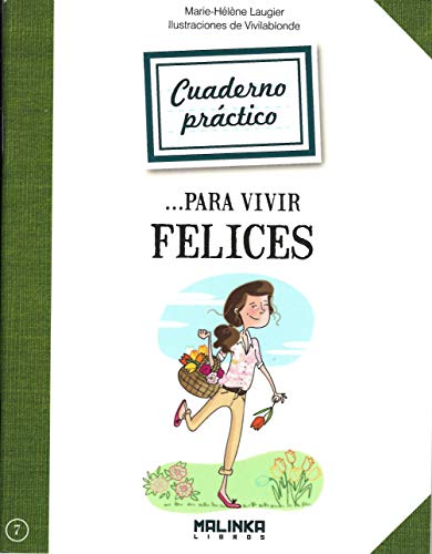 Stock image for CUADERNO PRCTICO PARA VIVIR FELICES (CUADERNOS DE EJERCICIOS) for sale by La Casa de los Libros