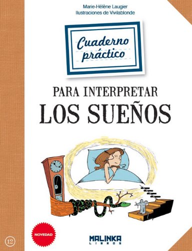 9788415322696: Cuaderno prctico para interpretar los sueos/ Practical Book to interpret dreams (Cuadernos practicos)