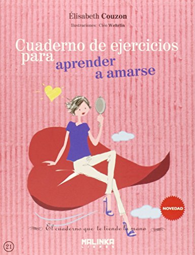 Stock image for Cuaderno de Ejercicios para Aprender a Amarse for sale by Hamelyn