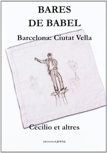 Stock image for BARES DE BABEL for sale by Zilis Select Books