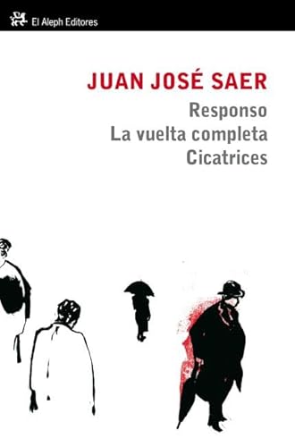 Beispielbild fr RESPONSO. LA VUELTA COMPLETA. CICATRICES zum Verkauf von Zilis Select Books