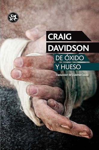 Stock image for De ?xido y hueso for sale by Reuseabook