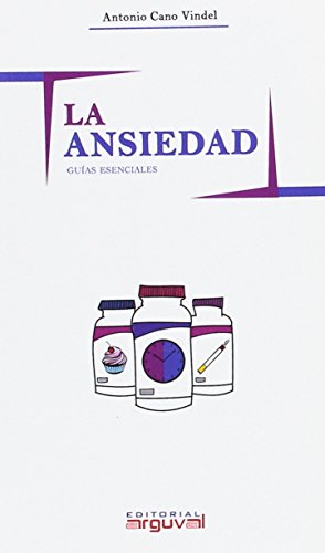 9788415329954: La ansiedad (GUIAS DE AUTOAYUDA)