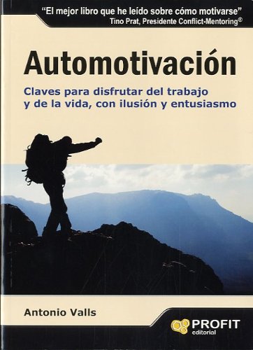 Stock image for AUTOMOTIVACINCLAVES PARA DISFRUTAR DEL TRABAJO Y DE LA VIDA for sale by KALAMO LIBROS, S.L.